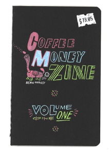Coffee Money Zine